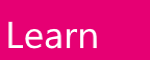 Learn